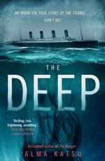 Libro in inglese The Deep: We all know the story of the Titanic . . . don't we? Alma Katsu