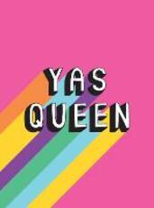 Libro in inglese Yas Queen: Uplifting Quotes and Statements to Empower and Inspire Summersdale Publishers