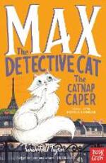 Libro in inglese Max the Detective Cat: The Catnap Caper Sarah Todd Taylor