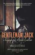 Libro in inglese Gentleman Jack: A biography of Anne Lister, Regency Landowner, Seducer and Secret Diarist Angela Steidele