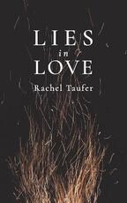 Libro in inglese Lies in Love Rachel Taufer
