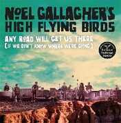 Libro in inglese Any Road Will Get Us There (If We Don't Know Where We're Going) Noel Gallagher
