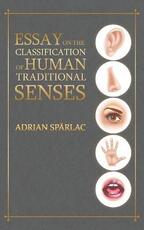 Libro in inglese Essay on the Classification of Human Traditional Senses Adrian Sparlac