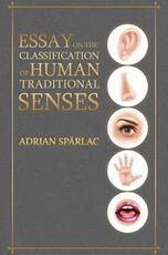 Libro in inglese Essay on the Classification of Human Traditional Senses Adrian Sparlac