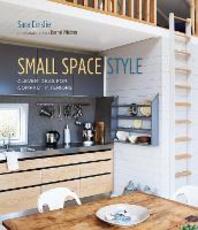 Libro in inglese Small Space Style: Clever Ideas for Compact Interiors Sara Emslie