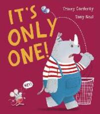 Libro in inglese It's Only One! Tracey Corderoy
