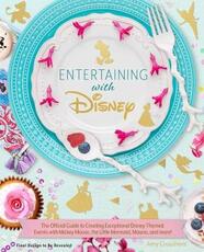 Libro in inglese Entertaining with Disney Amy Croushorn