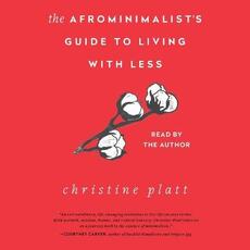 Libro in inglese The Afrominimalist's Guide to Living with Less Christine Platt