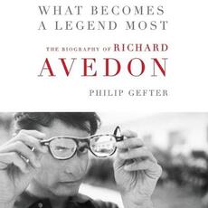 Libro in inglese What Becomes a Legend Most: A Biography of Richard Avedon Philip Gefter