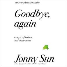 Libro in inglese Goodbye, Again: Essays, Reflections, and Illustrations
