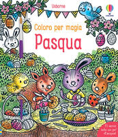 Pasqua. Coloro per magia. Ediz. illustrata. Con pennello
