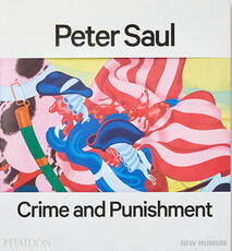 Libro in inglese Peter Saul: Published in Association with the New Museum