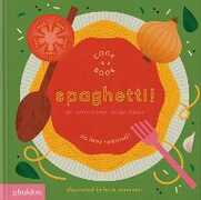 Libro in inglese Spaghetti!: An Interactive Recipe Book Lotta Nieminen