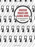 Libro in inglese Amateur Images and Global News
