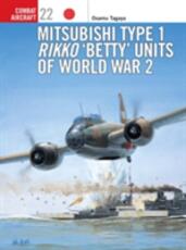Libro in inglese Mitsubishi Type 1 Rikko 'Betty' Units of World War 2 Osamu Tagaya