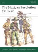 Libro in inglese The Mexican Revolution 1910-1920 Philip S. Jowett Alejandro De Quesada