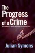 Libro in inglese The Progress Of A Crime Julian Symons