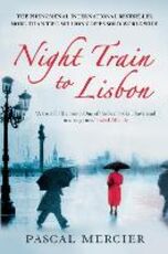 Libro in inglese Night Train To Lisbon Pascal Mercier