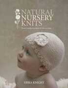 Libro in inglese Natural Nursery Knits: Twenty Handknit Projects for the New Baby Erika Knight