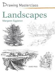Libro in inglese Drawing Masterclass: Landscapes Margaret Eggleton