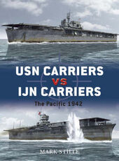 Libro in inglese USN Carriers vs Ijn Carriers: The Pacific, 1942 Mark Stille