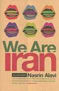 Libro in inglese We Are Iran Nasrin Alavi