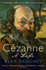 Libro in inglese Cezanne: A life Alex Danchev