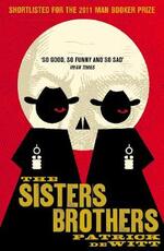 Libro in inglese The Sisters Brothers Patrick deWitt