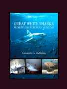 Libro in inglese Great White Sharks Preserved in European Museums Alessandro de Maddalena