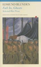 Libro in inglese Fall In, Ghosts Edmund Blunden