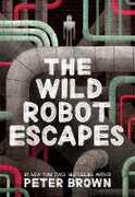 Libro in inglese The Wild Robot Escapes Peter Brown