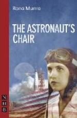 Libro in inglese The Astronaut's Chair Rona Munro