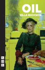 Libro in inglese Oil Ella Hickson