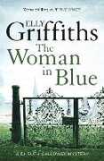 Libro in inglese The Woman In Blue: The Dr Ruth Galloway Mysteries 8 Elly Griffiths