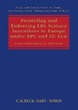 Protecting and Enforcing Life Science In