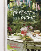 Libro in inglese A Perfect Day for a Picnic: Over 80 Recipes for Outdoor Feasts to Share with Family and Friends Tori Finch