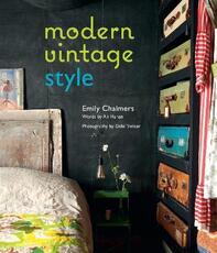 Libro in inglese Modern Vintage Style Emily Chalmers Ali Hanan