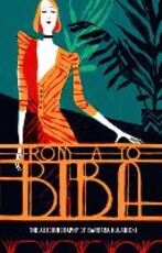 Libro in inglese From A to Biba: The Autobiography of Barbara Hulanicki Barbara Hulanicki