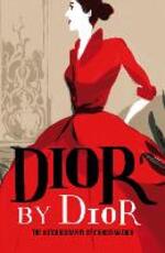 Libro in inglese Dior by Dior: The autobiography of Christian Dior Christian Dior