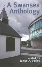 Libro in inglese A Swansea Anthology James A. Davies