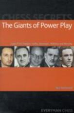 Libro in inglese Chess Secrets: The Giants of Power Play: Learn from Topalov, Geller, Bronstein, Alekhine and Morphy Neil McDonald