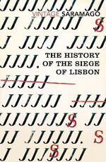 Libro in inglese The History of the Siege of Lisbon Jose Saramago