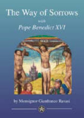 Copertina  The Way of Sorrows with Pope Benedict 16.