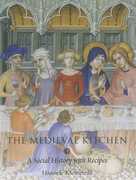 Libro in inglese The Medieval Kitchen: A Social History with Recipes Hannele Klemetilla