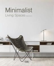 Libro in inglese Minimalist Living Spaces Alex Liu