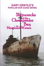 Libro in inglese Shipwrecks of the Chesapeake Bay in Maryland Waters Gary Gentile