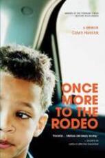 Libro in inglese Once More To The Rodeo: A Memoir Calvin Hennick