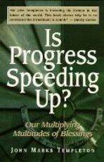 Libro in inglese Is Progress Speeding Up? John Marks Templeton