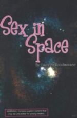 Libro in inglese Sex in Space Laura Woodmansee