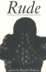 Libro in inglese Rude: Contemporary Black Canadian Cultural Criticism